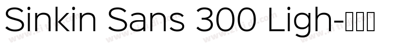 Sinkin Sans 300 Ligh字体转换